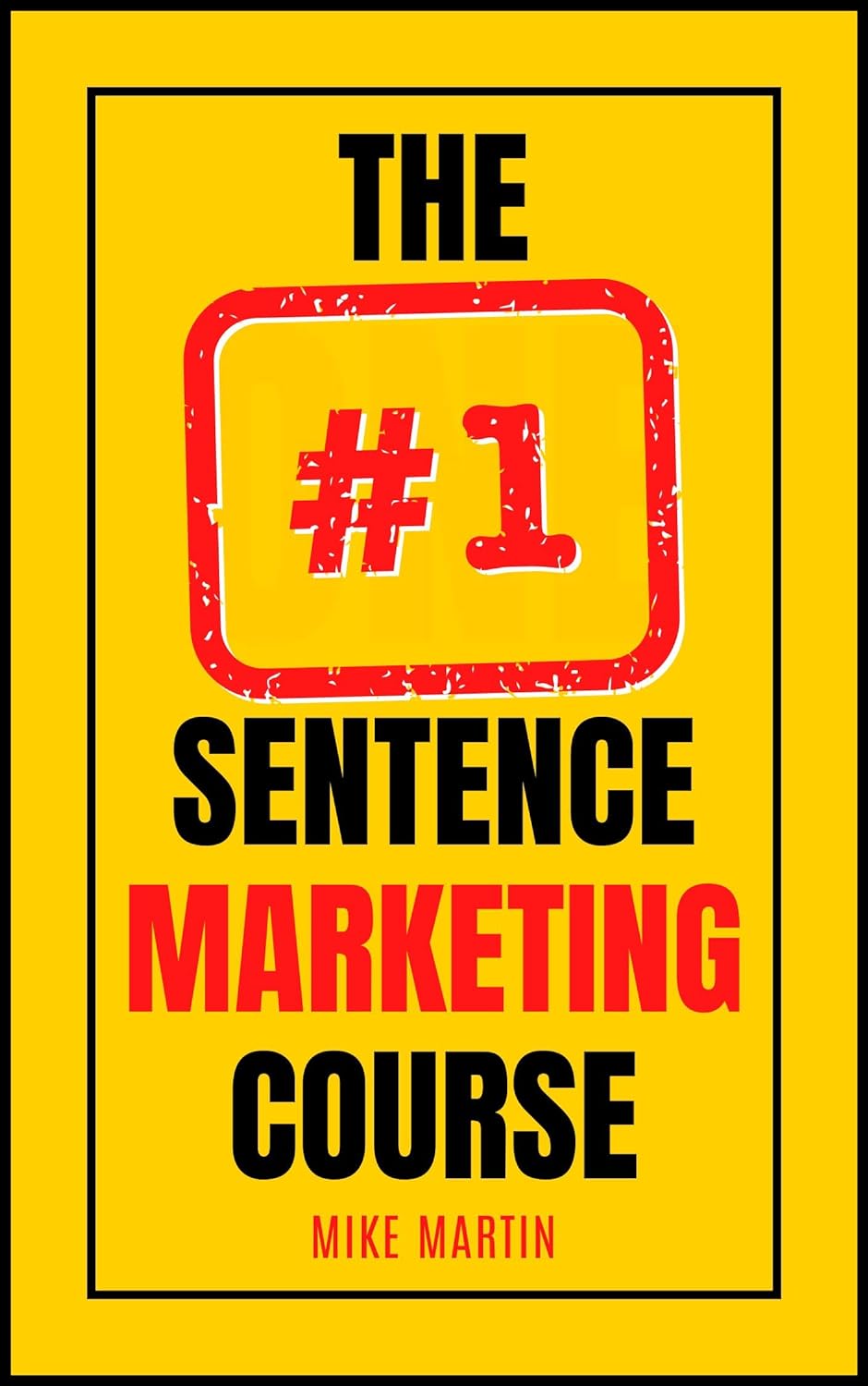 The One Sentence Marketing Course cover
